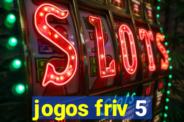 jogos friv 5